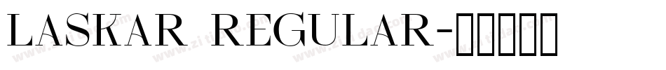 Laskar Regular字体转换